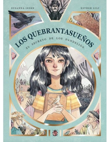 Quebrantasueños el el Secreto de los Dandelion
