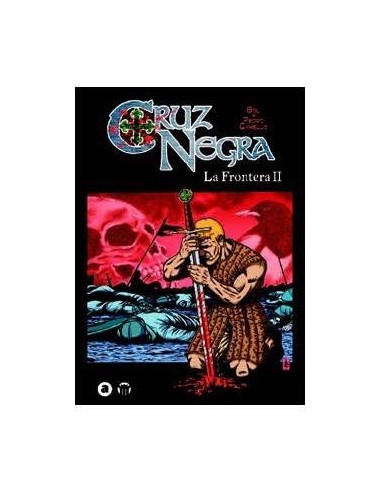 Cruz Negra: la Frontera – Tome 2