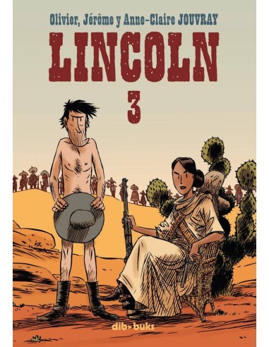Lincoln – Tome 3
