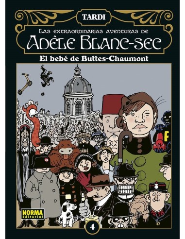 Extraordinarias Aventuras Adele Blanc-sec – Volume 4