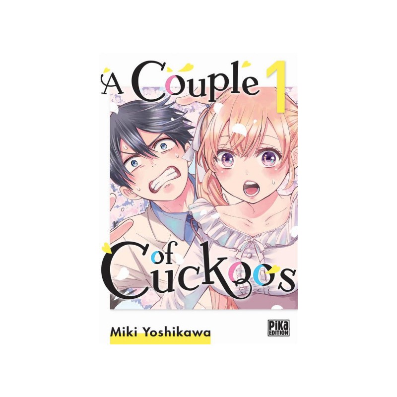 A Couple Of Cuckoos – Tome 1 – A Couple Of Cuckoos Tome 1
