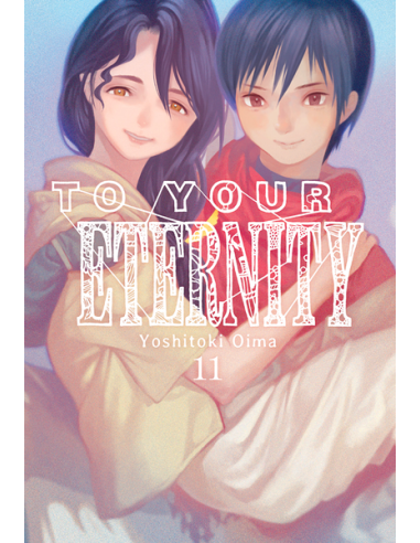 To Your Eternity – Tome 11