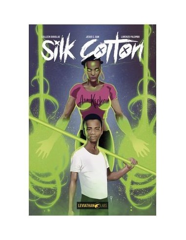Silk Cotton – Tome 1