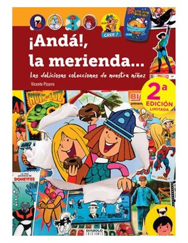 ¡anda, la Merienda! (2ª Edicion)