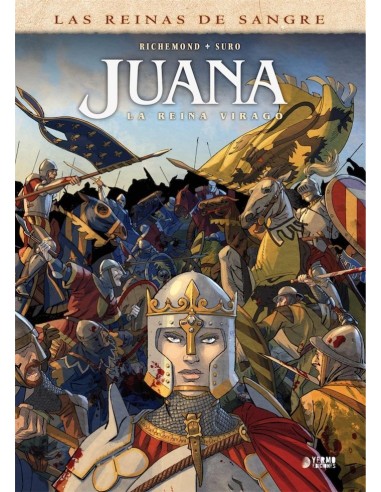 Juana: la Reina Virago