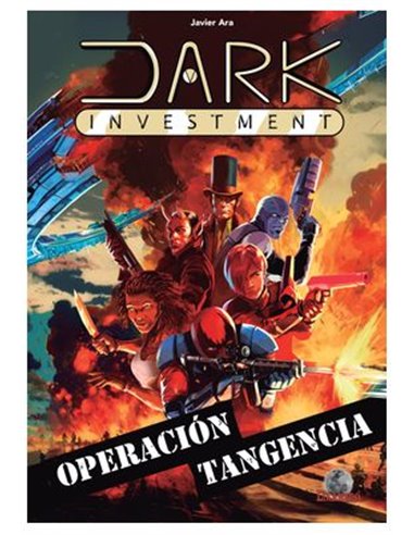 Dark Investment Operacion Tangencia