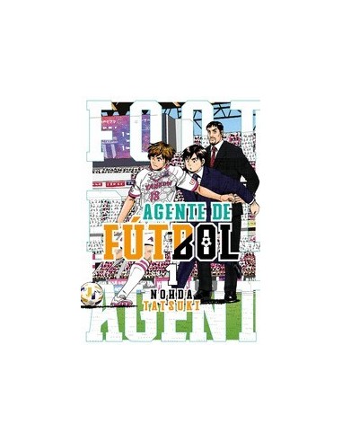 Agente de Futbol – Tome 1