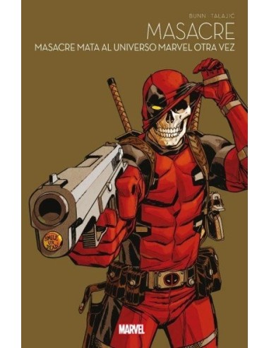 MARVEL Multiverso. Masacre: Masacre Mata Al Universo MARVEL Otra Vez – Comic