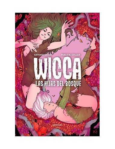 Wicca. las Hijas del Bosque