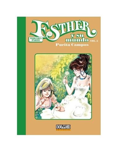 Esther y Su Mundo. Tercera Parte – Tome 5