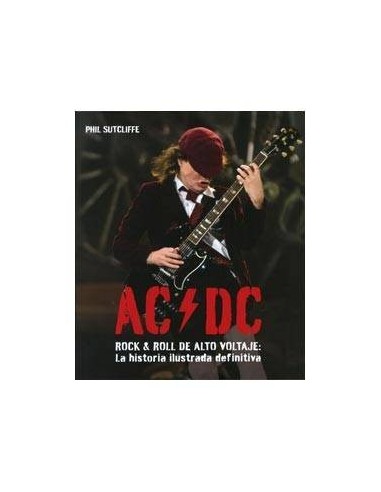 Ac/ DC. Rock & Roll de Alto Voltaje – Livre