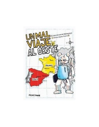 Un Mal Viaje Al Oeste – Livre