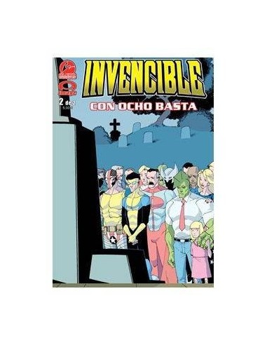 Invencible 04: con Ocho Basta 2 ( de 2)