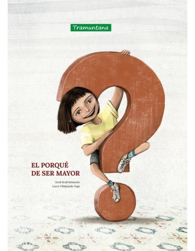 El Porque de Ser Mayor – Livre