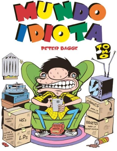 Mundo Idiota. – Tome 2