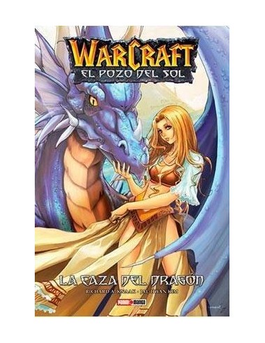 Warcraft: el Pozo del Sol 01. la Caza del Dragon