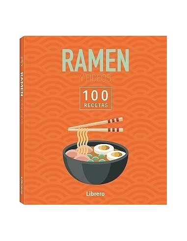 100 Recetas Ramen & Fideos Fideos