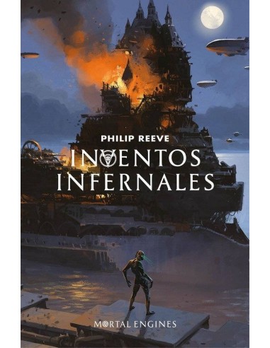 Inventos Infernales (maquinas Mortales 03) – Livre