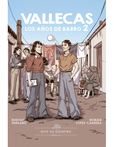 Vallecas los Años de Barro – Volume 2
