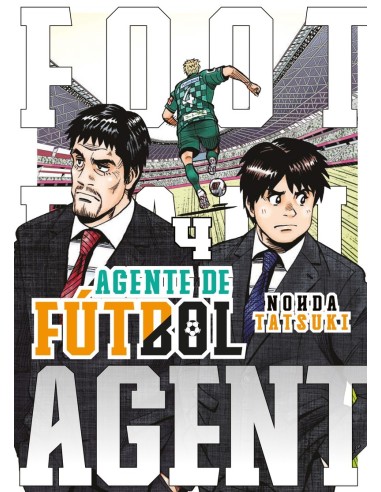Agente de Fútbol – Tome 4